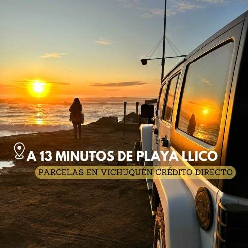 PARCELAS CRÉDITO DIRECTO EN VICHUQUÉN ENTREGA INMEDIATA