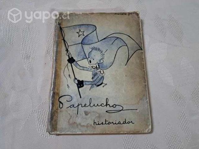 Papelucho historiador: antiguo libro 1957