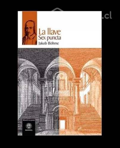 La Llave sex Puncta - Jakob Bohme (NUEVO)