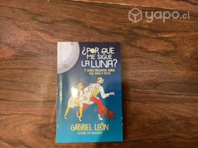 Libro de porque me sigue la luna de Gabriel león