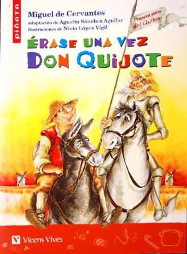 Érase una vez Don Quijote, adaptación