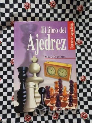 El libro del ajedrez de Mauricio Robles