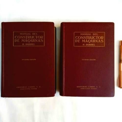 Manual del constructor de máquinas, 2 tomos