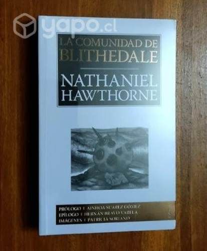 La Comunidad de Blithedale - Nathaniel Hawthorne