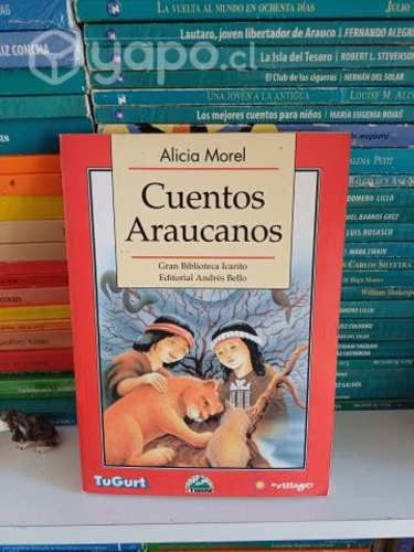 Cuentos Araucanos - Alicia Morel