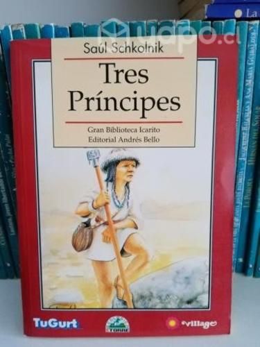 Tres Príncipes - Saul Schkolnik