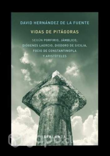 Vidas de Pitágoras - David Hernández de la Fuente