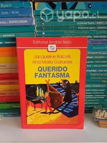 Querido Fantasma - Jacqueline Balcells y Ana María