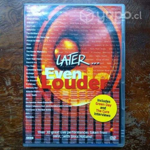 DVD Later Even Louder
Over 30 great live performa