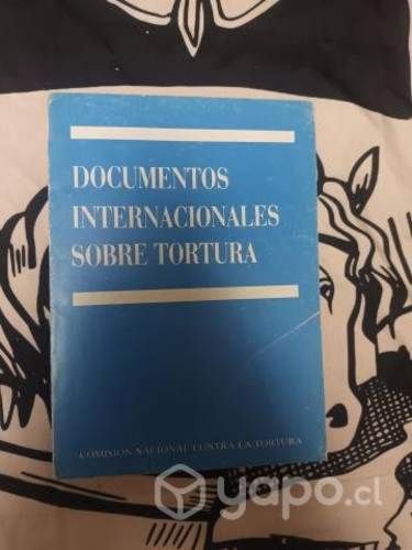 Documentos internacionales sobre tortura