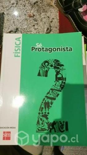 Libro Fisica 2 medio Sm Se protagonista