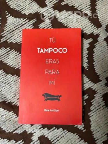 Libro tu tampoco eras para mí