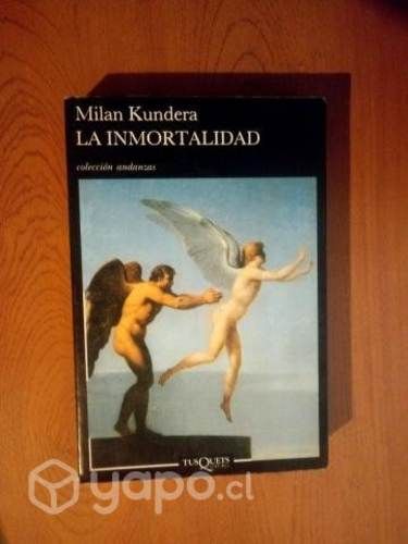 Libro Milan Kundera / La Inmortalidad