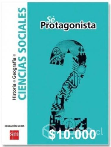 Ciencias Sociales 2medio Proyecto Sé Protagonista