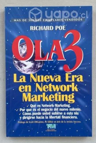 Ola 3 la nueva era en networkmarketing de richard