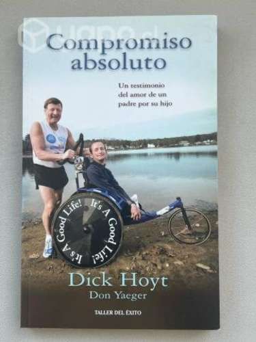 Compromiso absoluto de dick hoyt 100% original