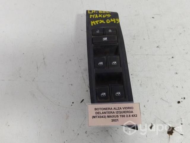 Botonera Alza Vidrio Del Izq (MTX043) Maxus T60