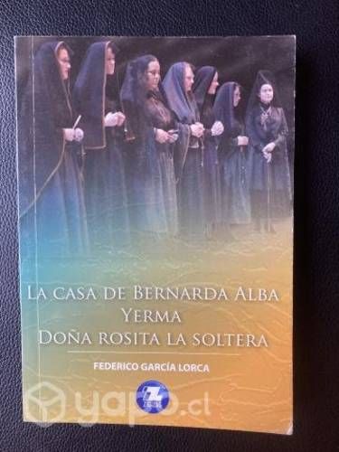 La Casa de Bernarda Alba / Yerma / Doña Rosita