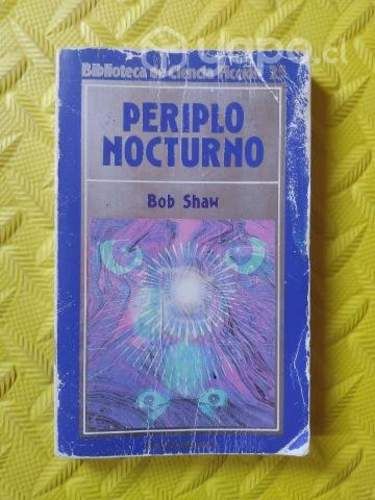 Periplo nocturno - Bob Shaw