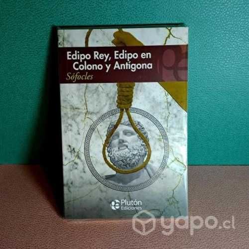 Edipo Rey, Edipo en Colono y Antígona de Sófocles