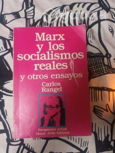 Marx y los socialismos reales de Carlos Rangel