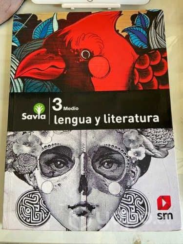 TEXTO DE LENGUAJE Y LITERATURA 3 medio SAVIA (SM)
