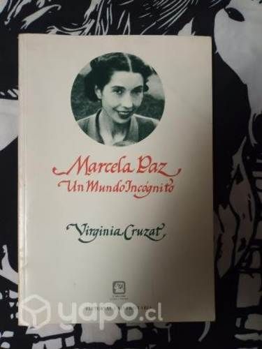 Marcela Paz: un mundo imaginario (Primera edición)