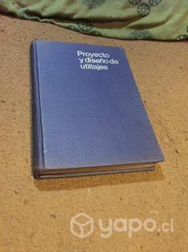 Libro Proyecto y diseño de utillajes