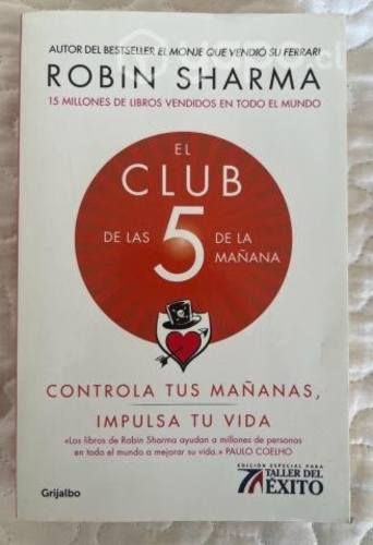 El club de las 5 de la mañana de robin sharma 100%