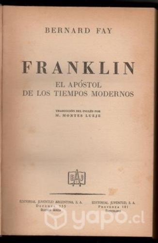 Franklin: el apóstol de los tiempos modernos Fay