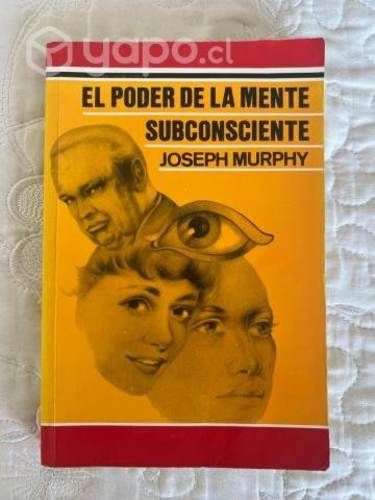 El poder de la mente subconsciente joseph murphy