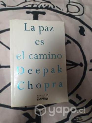 La paz es el camino de Deepak Chopra. 359 páginas