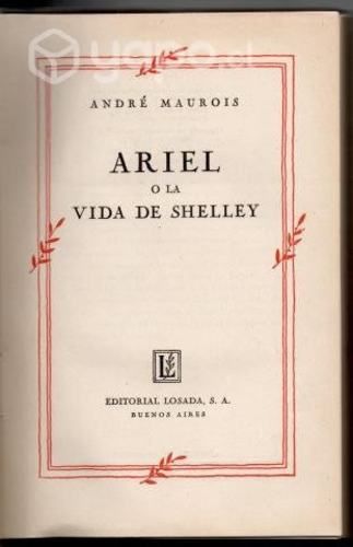 Ariel O La Vida De Shelley André Maurois