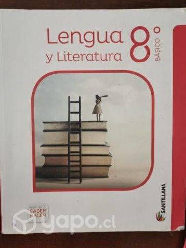 Libro Lengua y Literatura 8vo basico Santillaana