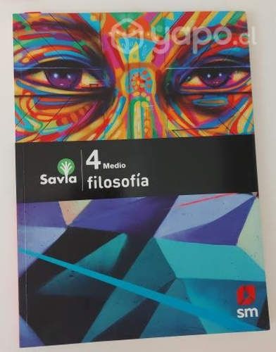 Filosofía cuarto medio SM Proyecto Savia