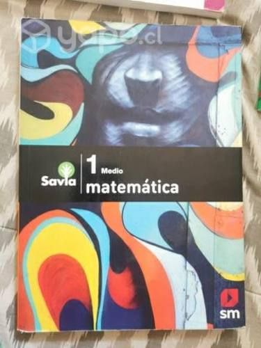 Libro Matematica 1 medio Savia Sm
