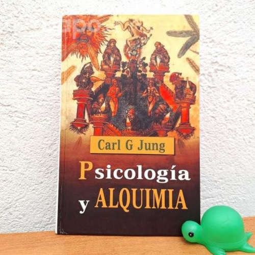 PSICOLOGÍA Y ALQUIMIA / Carl G. Jung / Tapa dura