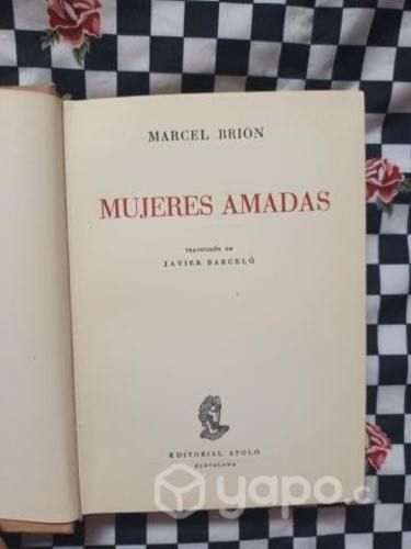 Mujeres amadas de Marcel Brion. tapa dura
