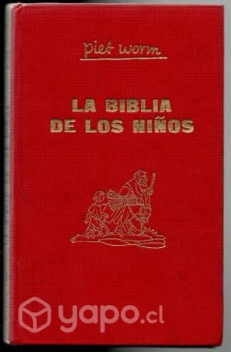 La Biblia de los Niños. Piet Worm. Parte1,