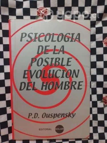 Psicología de la posible evolución del hombre