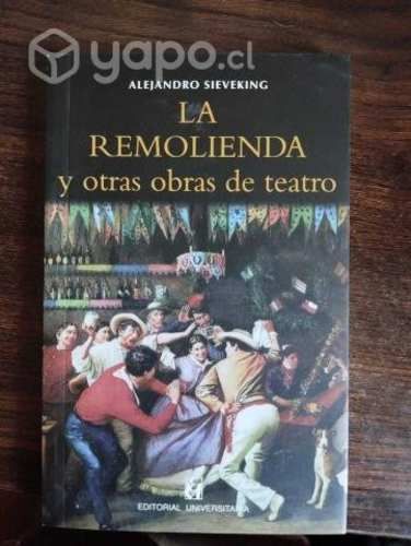 La remolienda y otras obras de teatro