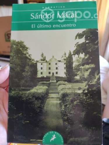 El último encuentro. Sandor Marai