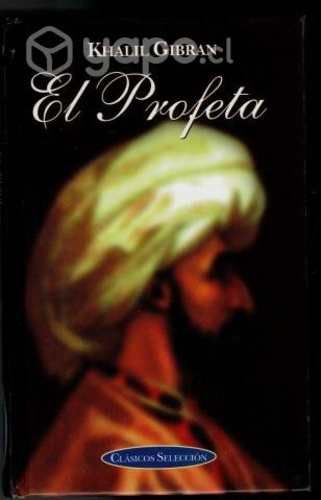 El Profeta Khalil Gibran Clasicos Seleccion