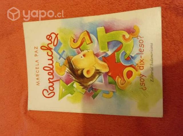 Papelucho ¿Soy dix-leso?