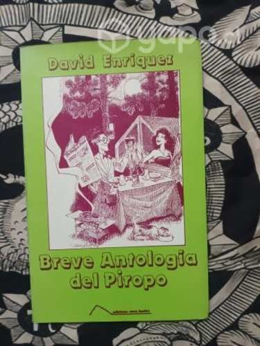 Breve antología del piropo de David Enriquez