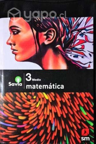 Matematica 3ro medio savia