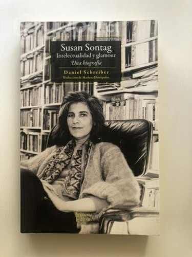 Libro Susan Sontag Intelectualidad y glamour