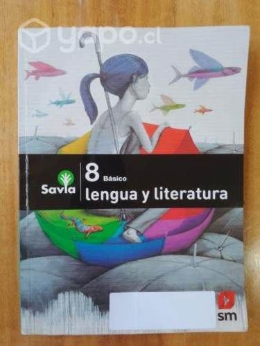 Lengua y Literatura 8° Básico (Editorial SM)