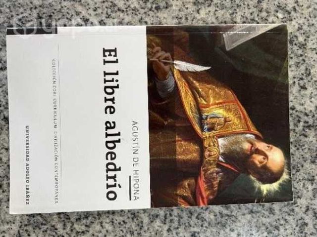 El libre albedrío Agustín de Hipona