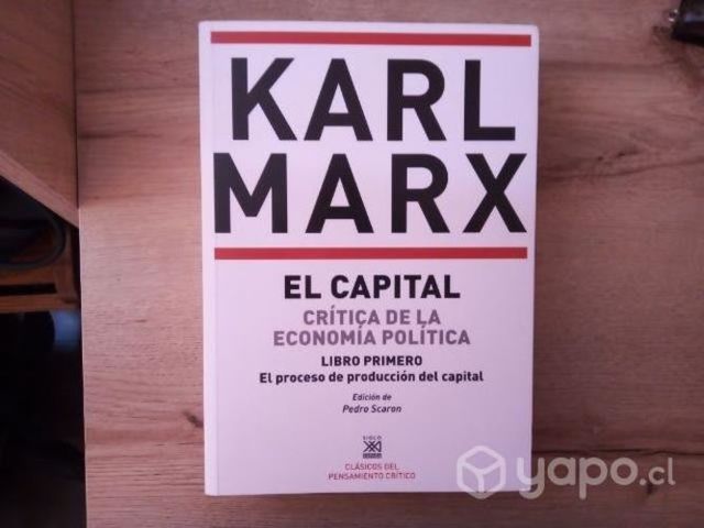 El capital-Karl Marx editorial siglo XXI